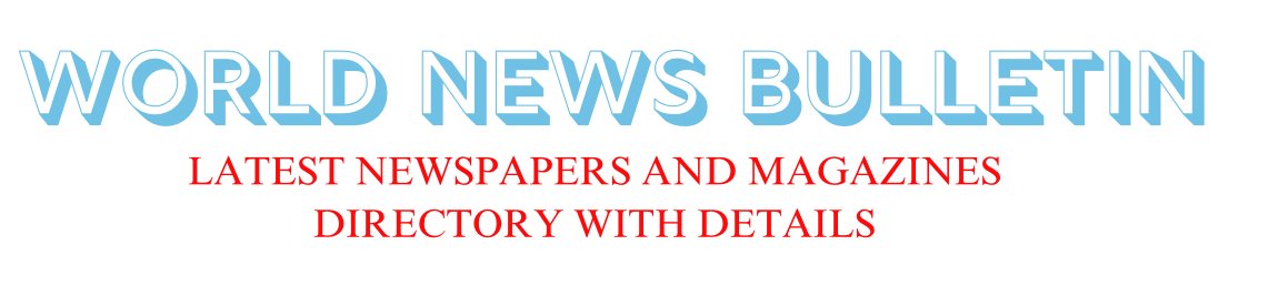 World-News-Bulletin logo – Verified global newspapers and magazines directory